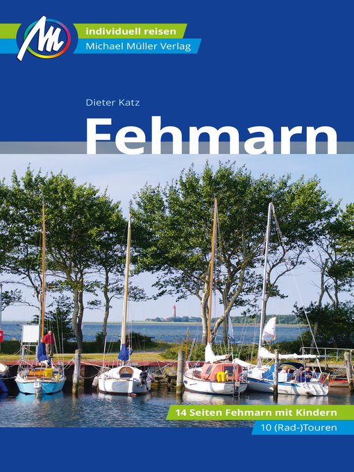 Titeldetails für Fehmarn Reiseführer Michael Müller Verlag nach Dieter Katz - Verfügbar